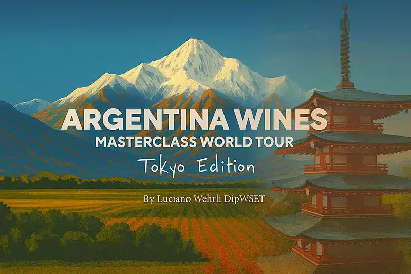 Argentina Wines Masterclass World Tour · Tokyo Edition
